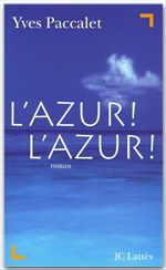 ebook cover of L'Azur ! L'Azur !, by Yves Paccalet