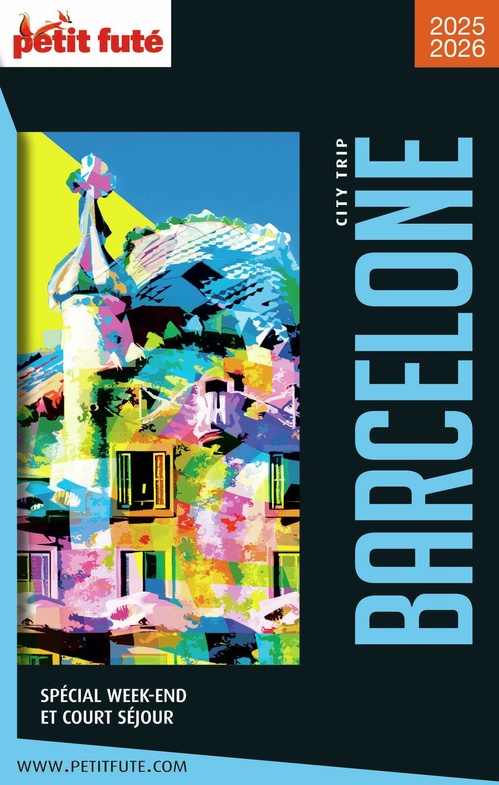 ebook cover of BARCELONE CITY TRIP 2025/2026 City trip Petit Futé, by Collectif