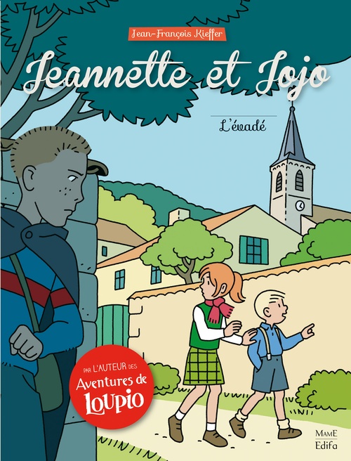 Couverture ebook de Jeannette et Jojo - Tome 2 - L'évadé, de Jean-François Kieffer