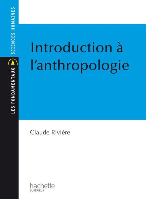 ebook cover of Introduction à l'anthropologie - Ebook epub, by Claude Rivière