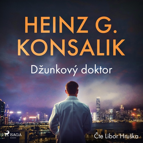 Couverture audiobook de Dzunkovy doktor, de Heinz G. Konsalik