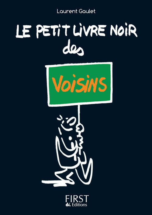 Couverture ebook de Le Petit Livre noir des voisins, de Laurent Gaulet