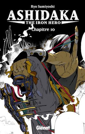 ebook cover of Ashidaka - The Iron Hero - Chapitre 10, by Ryo Sumiyoshi