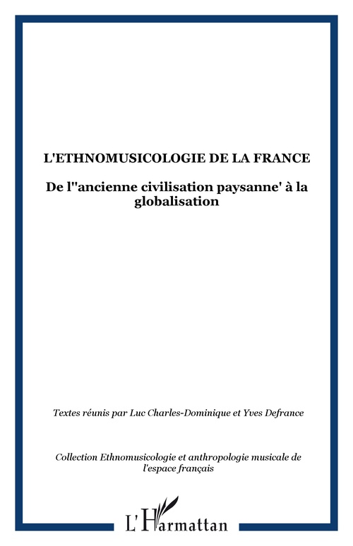 Couverture ebook de L'Ethnomusicologie de la France, de Luc Charles-dominique, Yves Defrance