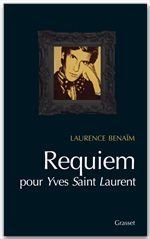 Couverture ebook de Requiem pour Yves Saint Laurent, de Laurence Benaïm