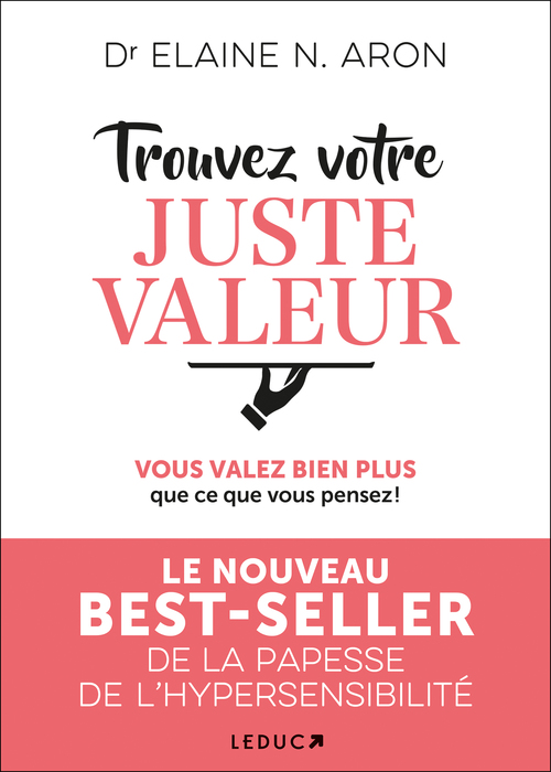 ebook cover of Trouvez votre juste valeur, by Elaine N. Aron