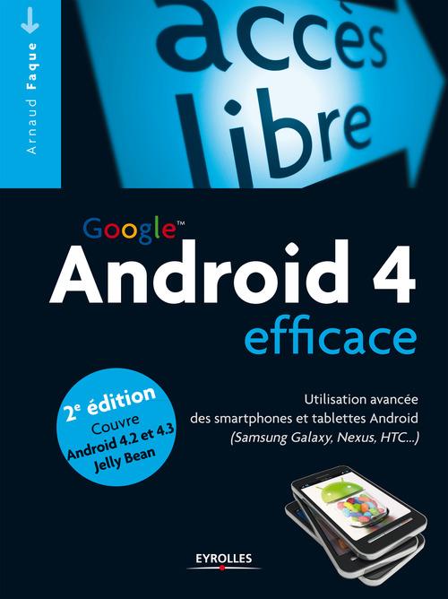 Couverture ebook de Android 4 efficace, de Arnaud Faque