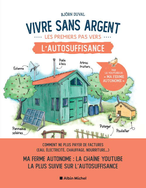 Couverture ebook de Vivre sans argent. Les premiers pas vers l'autosuffisance, de Björn Duval