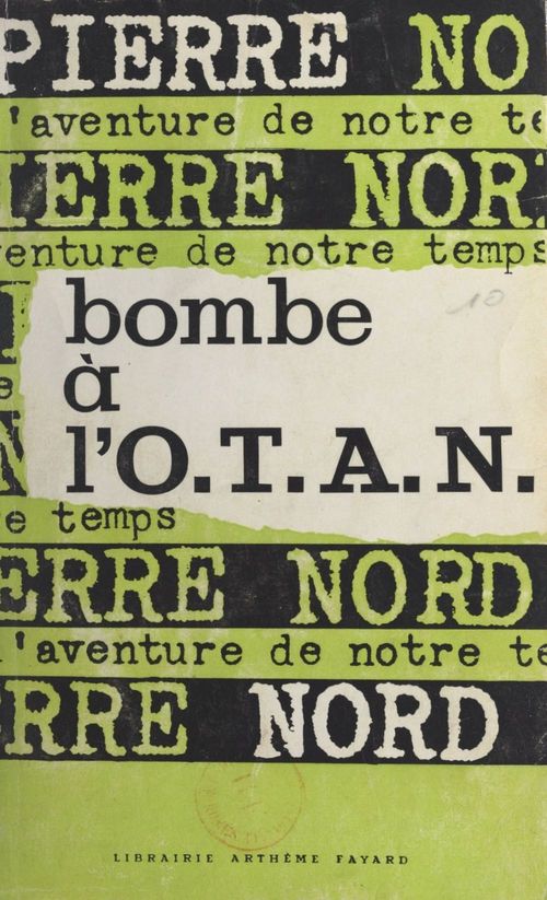 Couverture ebook de Bombe à l'O.T.A.N., de Pierre Nord