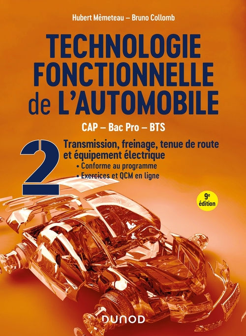 ebook cover of Technologie fonctionnelle de l'automobile - Tome 2 - 9e éd., by Hubert Mèmeteau, Bruno Collomb