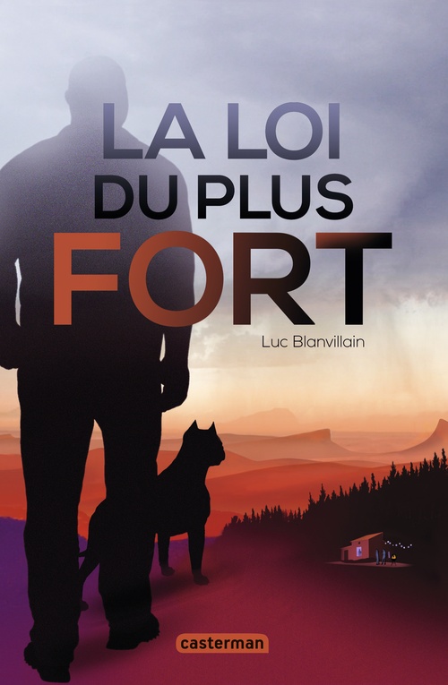 Couverture ebook de La loi du plus fort, de Luc Blanvillain