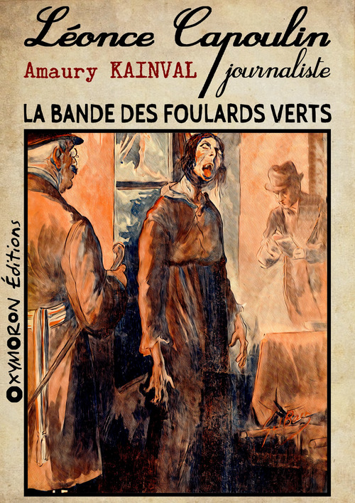 Couverture ebook de La bande des foulards verts, de Amaury Kainval