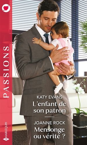 Couverture ebook de L'enfant de son patron - Mensonge ou vérité ?, de Katy Evans, Joanne Rock