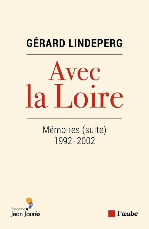 Couverture ebook de Avec la Loire, de Gérard Lindeperg