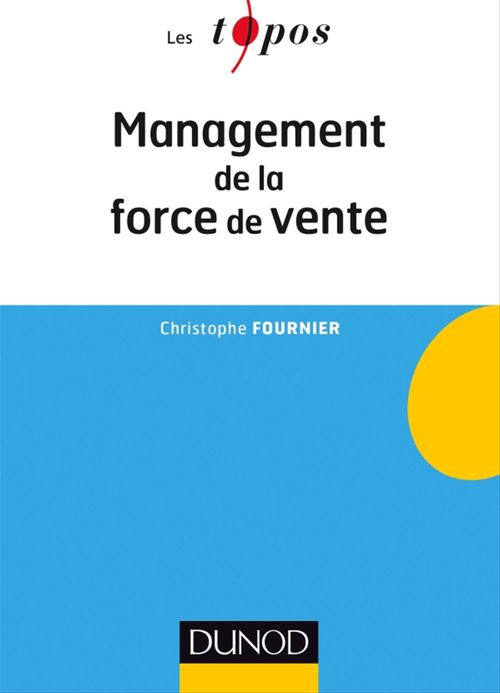 Couverture ebook de Management de la force de vente, de Christophe Fournier