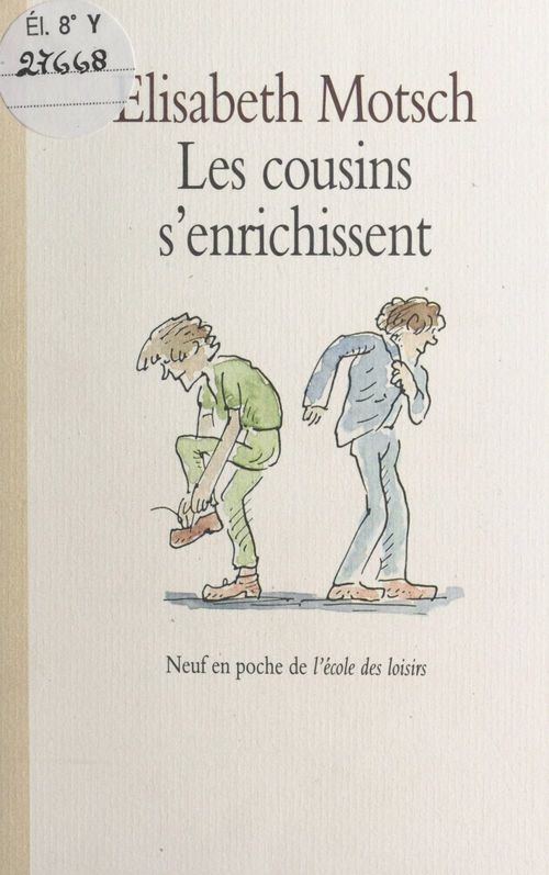 Couverture ebook de Les cousins s'enrichissent, de Motsch E