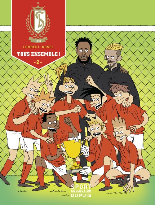 Couverture ebook de Standard de Liège - Tome 2 - Tous Ensemble !, de Michaël Lambert