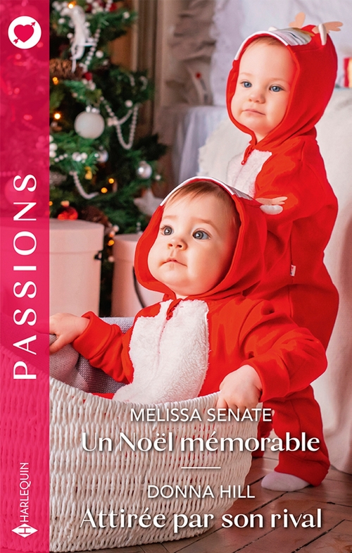 ebook cover of Un Noël mémorable - Attirée par son rival, by Donna Hill, Melissa Senate