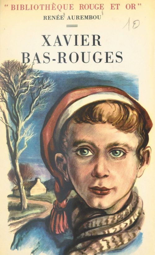 Couverture ebook de Xavier bas-rouges, de Renee Aurembou