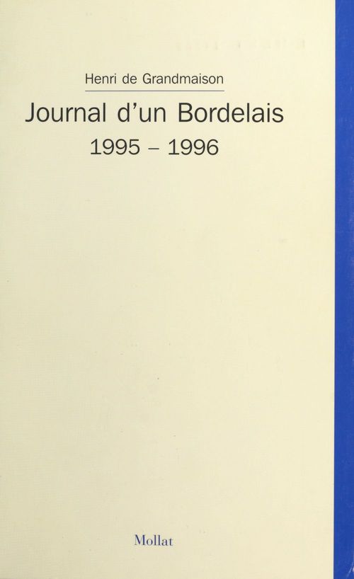 ebook cover of Journal d'un Bordelais, 1995-1996, by Henri de Grandmaison
