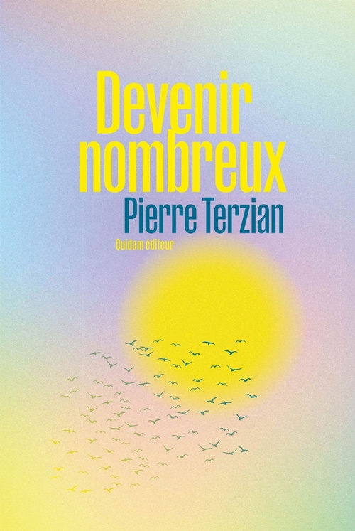 Couverture ebook de Devenir nombreux, de Pierre TERZIAN