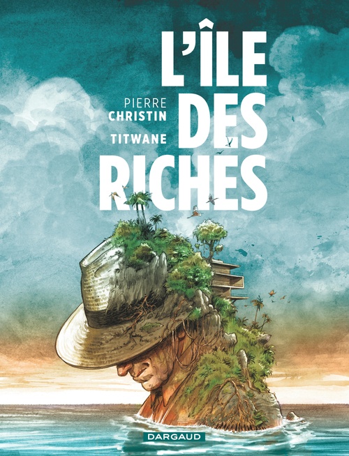 ebook cover of L'île des riches, by Pierre Christin