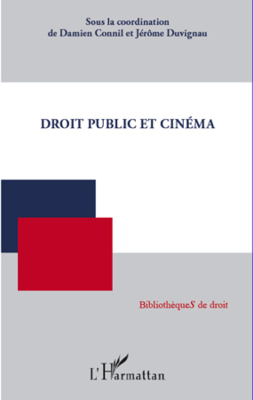 ebook cover of Droit public et cinéma, by Damien Connil, Jérôme Duvignau