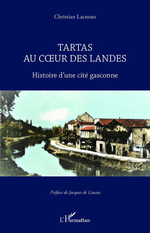 Couverture ebook de Tartas au coeur des Landes, de Christian Lacrouts