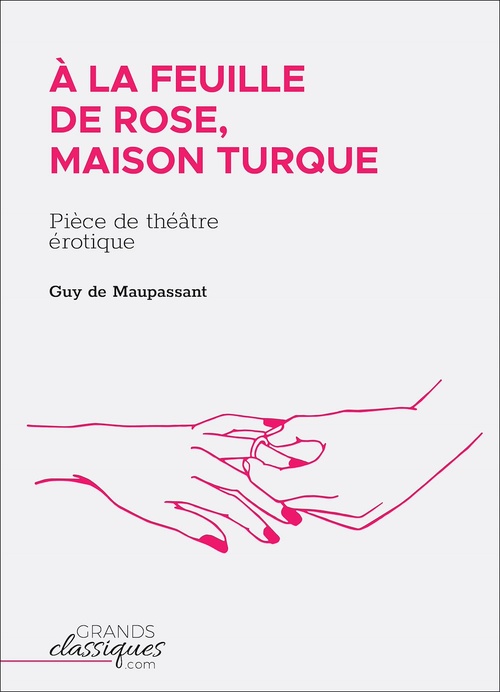 ebook cover of À la feuille de rose, maison turque, by Guy de Maupassant