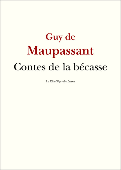 Couverture ebook de Contes de la bécasse, de Guy de Maupassant