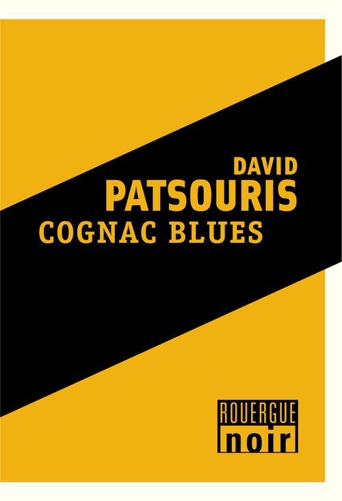 ebook cover of Cognac blues, by David Patsouris