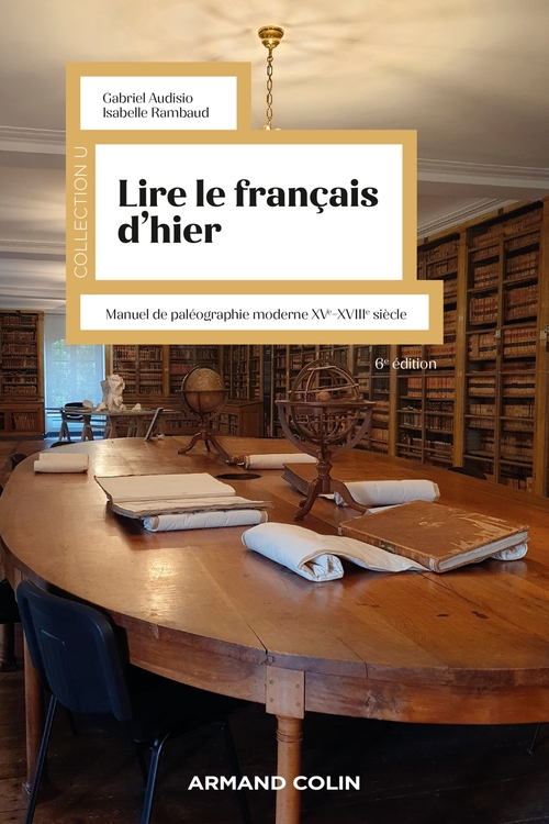ebook cover of Lire le français d'hier - 6e éd., by Gabriel Audisio, Isabelle Rambaud