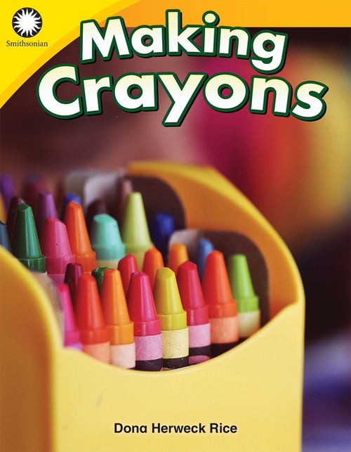 Couverture ebook de Making Crayons, de Dona Herweck Rice