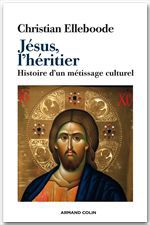 ebook cover of Jésus, l'héritier, by Christian Elleboode