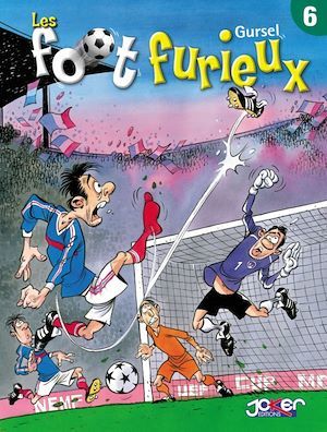 Couverture ebook de Les Foot furieux T06, de Gurcan Gürsel