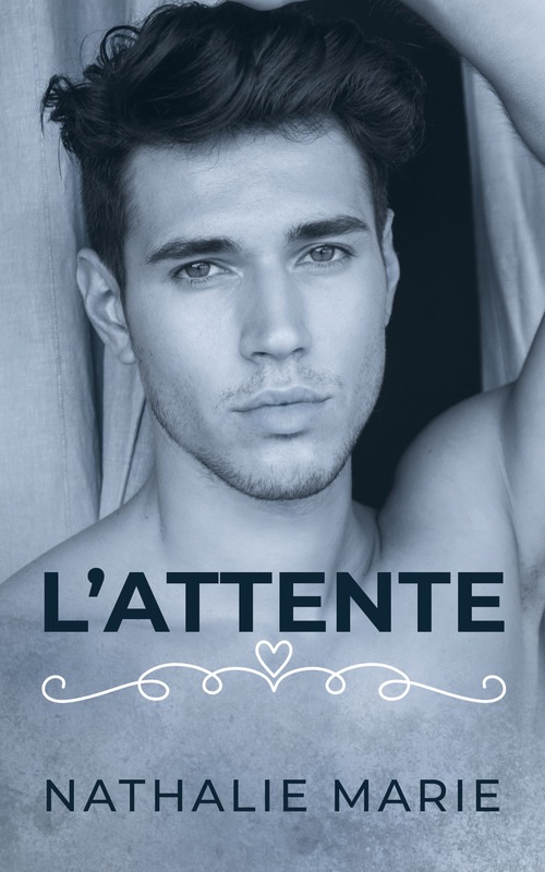 ebook cover of L'attente, by Nathalie Marie
