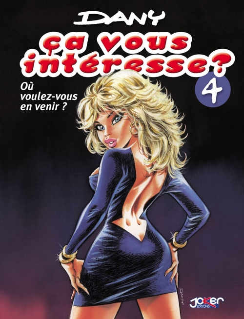 Couverture ebook de Ça vous intéresse? T04, de Dany