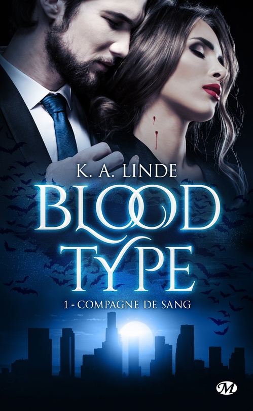 Couverture ebook de Blood Type, T1 : Compagne de sang, de K. A. Linde