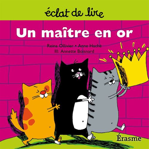 ebook cover of Un maître en or, by Annette Boisnard, Eclats De Lire, Reina Ollivier