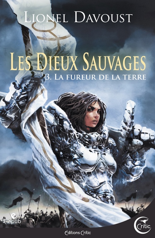 Couverture ebook de Les Dieux sauvages 3, de Lionel Davoust