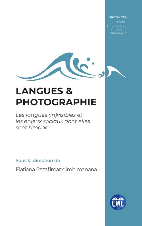 Couverture ebook de Langues & photographie, de Elatiana Razafimandimbimanana