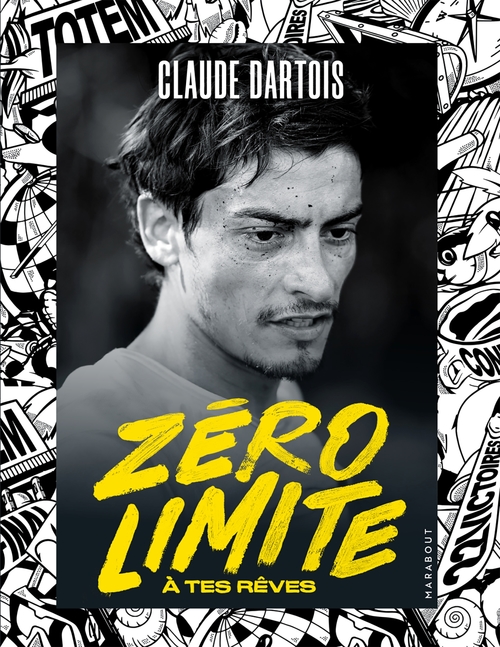 Couverture ebook de Zéro limite à tes rêves, de Claude Dartois