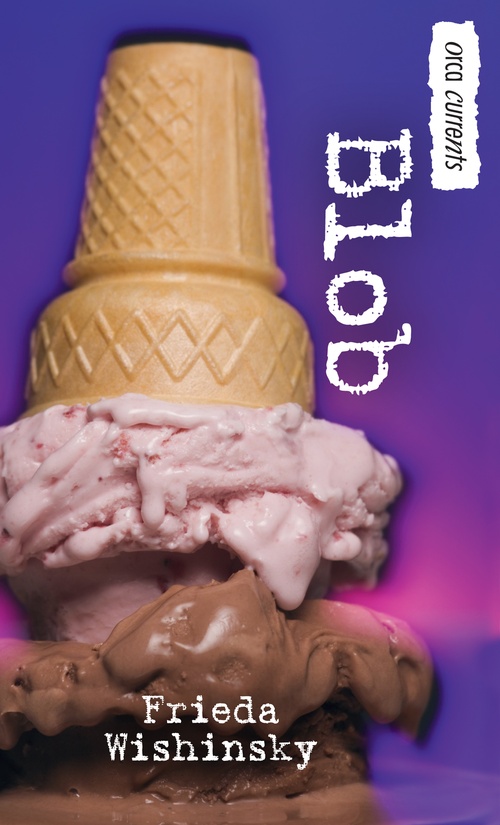 ebook cover of Blob, by Frieda Wishinsky
