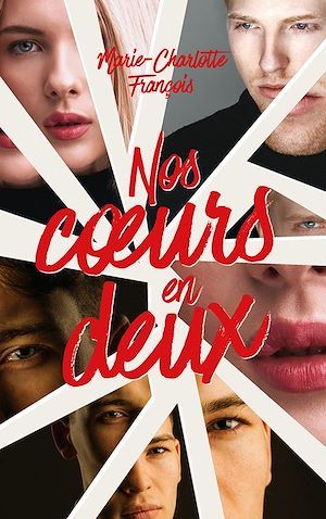 ebook cover of Nos Coeurs en deux, by Marie-Charlotte François