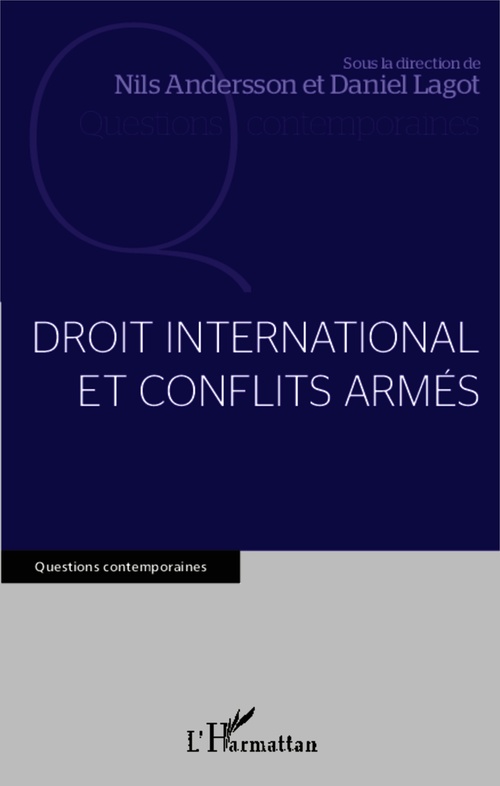 ebook cover of Droit international et conflits armés, by Nils Andersson, Daniel Lagot
