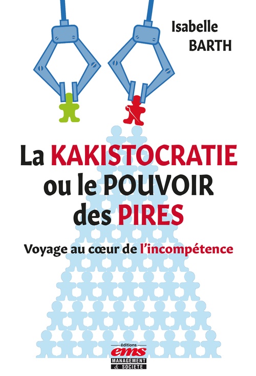 Couverture ebook de La kakistocratie ou le pouvoir des pires, de Isabelle Barth
