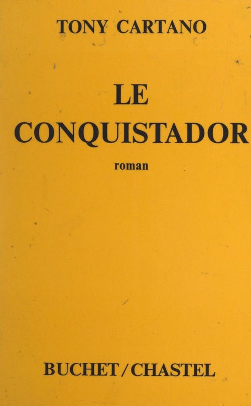 ebook cover of Le conquistador, by Tony Cartano