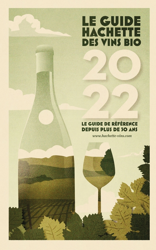Couverture ebook de Guide Hachette des Vins bios 2022, de Collectif