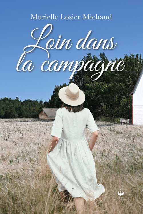ebook cover of Loin dans la campagne, by Murielle Losier Michaud