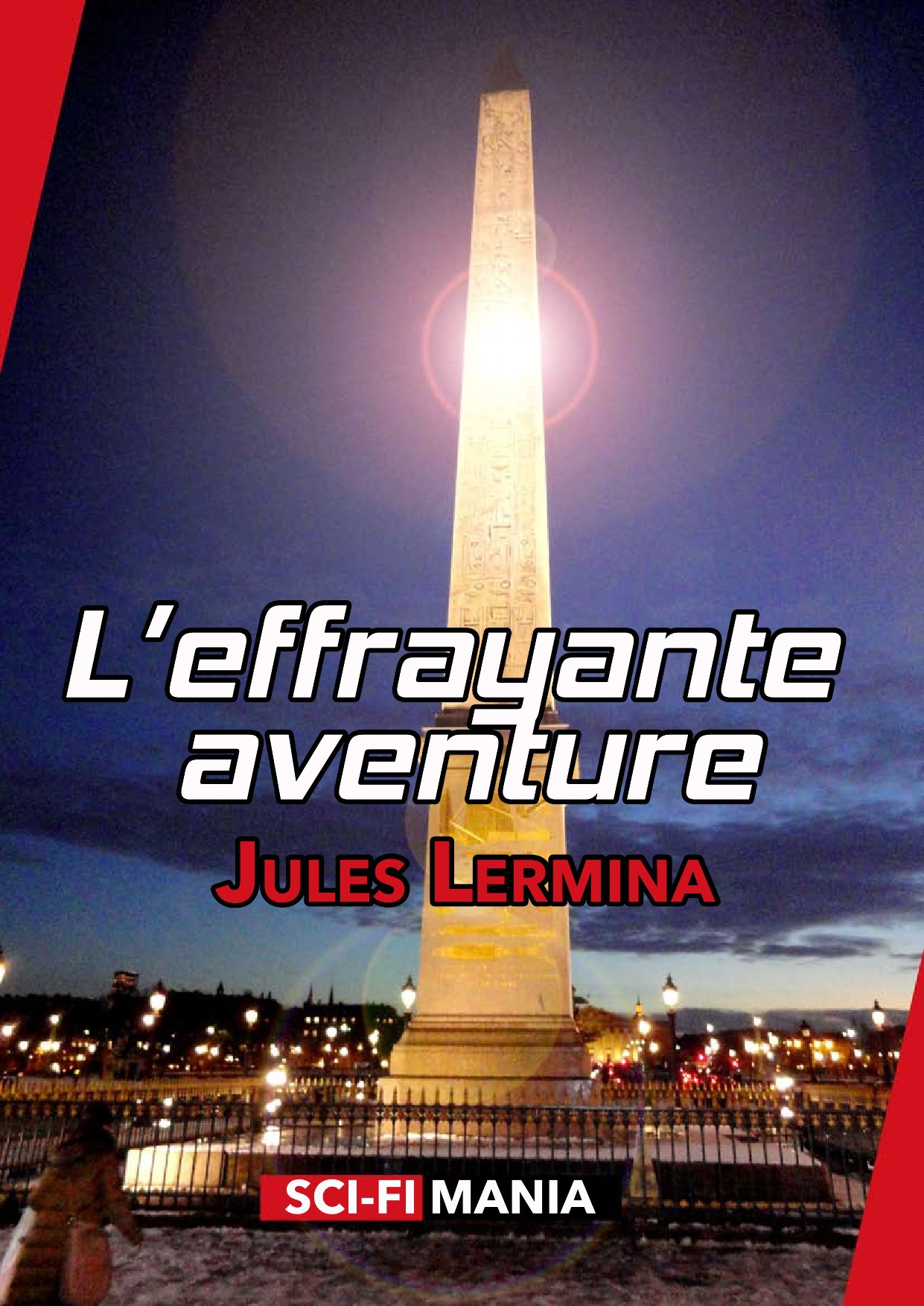 ebook cover of L'effrayante aventure, by Jules Lermina